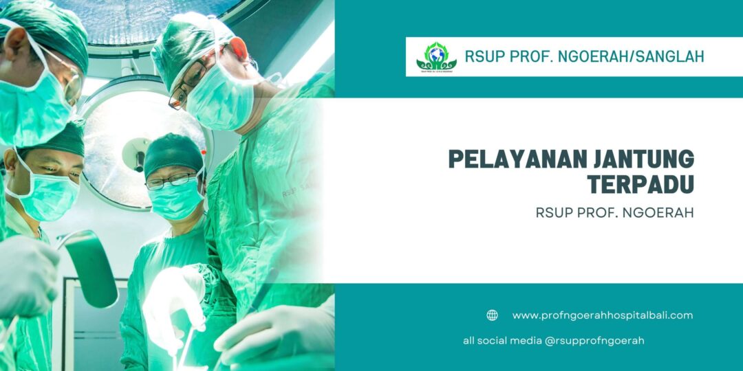 RSUP Prof. Dr. I.G.N.G. Ngoerah – Situs Resmi RSUP Prof. Dr. I.G.N.G ...